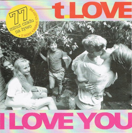 T.Love : I Love You